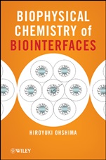 Biophysical Chemistry of Biointerfaces - ISBN 9780470169353