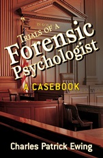 Trials of a Forensic Psychologist: A Casebook - ISBN 9780470170724
