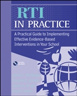 RTI in Practice: A Practical Guide to Implementing Effective Evidence–Based Interventions in Your School - ISBN 9780470170731