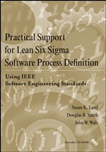 Practical Support for Lean Six Sigma Software Process Definition: Using IEEE Software Engineering Standards - ISBN 9780470170809