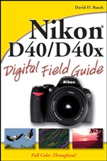 Nikon D40 / D40x Digital Field Guide - ISBN 9780470171486