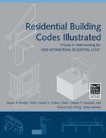 Residential Building Codes Illustrated: A Guide to Understanding the 2009 International Residential Code - ISBN 9780470173596