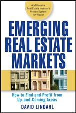 Emerging Real Estate Markets: How to Find and Profit from Up–and–Coming Areas - ISBN 9780470174661