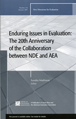 Enduring Issues in Evaluation: The 20th Anniversary of the Collaboration between NDE and AEA: New Directions for Evaluation, Number 114 - ISBN 9780470179000