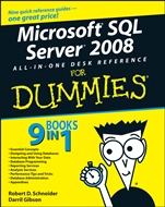 Microsoft SQL Server 2008 All–in–One Desk Reference For Dummies - ISBN 9780470179543