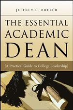 The Essential Academic Dean: A Practical Guide to College Leadership - ISBN 9780470180860
