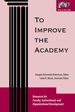 To Improve the Academy: Resources for Faculty, Instructional, and Organizational Development - ISBN 9780470180884