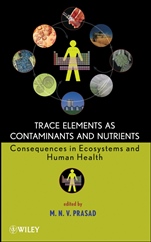 Trace Elements as Contaminants and Nutrients: Consequences in Ecosystems and Human Health - ISBN 9780470180952
