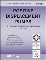 Positive Displacement Pumps: A Guide to Performance Evaluation - ISBN 9780470180976