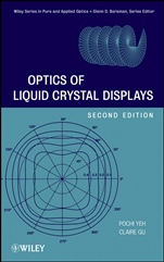Optics of Liquid Crystal Displays - ISBN 9780470181768