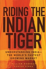 Riding the Indian Tiger: Understanding India –– the Worlds Fastest Growing Market - ISBN 9780470183274