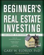 The Beginners Guide to Real Estate Investing - ISBN 9780470183427