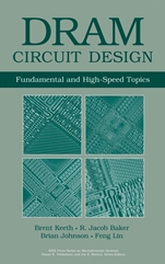 DRAM Circuit Design: Fundamental and High–Speed Topics - ISBN 9780470184752