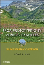 FPGA Prototyping By Verilog Examples: Xilinx Spartan–3 Version - ISBN 9780470185322
