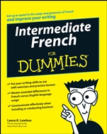 Intermediate French For Dummies - ISBN 9780470187685