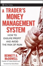 A Traders Money Management System: How to Ensure Profit and Avoid the Risk of Ruin - ISBN 9780470187715