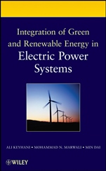 Integration of Green and Renewable Energy in Electric Power Systems - ISBN 9780470187760