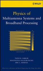 Physics of Multiantenna Systems and Broadband Processing - ISBN 9780470190401