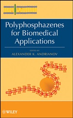 Polyphosphazenes for Biomedical Applications - ISBN 9780470193433