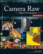Adobe Camera Raw for Digital Photographers Only - ISBN 9780470224571