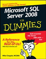 Microsoft SQL Server 2008 For Dummies - ISBN 9780470224656