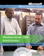 Exam 70–646: Windows Server 2008 Administrator - ISBN 9780470225110