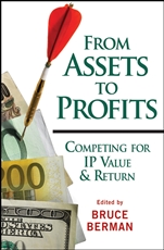 From Assets to Profits: Competing for IP Value and Return - ISBN 9780470225387
