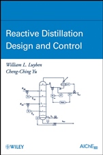 Reactive Distillation Design and Control - ISBN 9780470226124