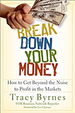 Break Down Your Money: How to Get Beyond the Noise to Profit in the Markets - ISBN 9780470226803