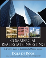 Commercial Real Estate Investing: A Creative Guide to Succesfully Making Money - ISBN 9780470227381