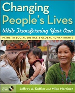 Changing Peoples Lives While Transforming Your Own: Paths to Social Justice and Global Human Rights - ISBN 9780470227503