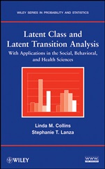 Latent Class and Latent Transition Analysis: With Applications in the Social, Behavioral, and Health Sciences - ISBN 9780470228395