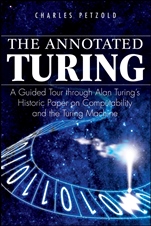 The Annotated Turing: A Guided Tour Through Alan Turings Historic Paper on Computability and the Turing Machine - ISBN 9780470229057
