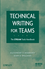 Technical Writing for Teams: The STREAM Tools Handbook - ISBN 9780470229767