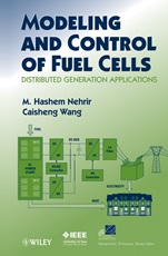 Modeling and Control of Fuel Cells: Distributed Generation Applications - ISBN 9780470233283