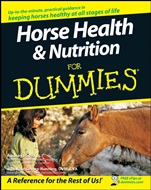 Horse Health and Nutrition For Dummies - ISBN 9780470239520