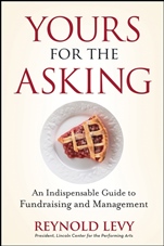 Yours for the Asking: An Indispensable Guide to Fundraising and Management - ISBN 9780470243428