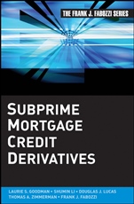 Subprime Mortgage Credit Derivatives - ISBN 9780470243664