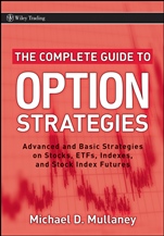 The Complete Guide to Option Strategies: Advanced and Basic Strategies on Stocks, ETFs, Indexes, and Stock Index Futures - ISBN 9780470243756