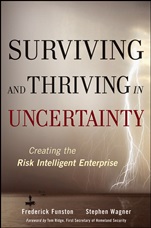 Surviving and Thriving in Uncertainty: Creating The Risk Intelligent Enterprise - ISBN 9780470247884