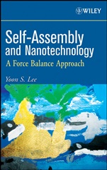 Self–Assembly and Nanotechnology: A Force Balance Approach - ISBN 9780470248836