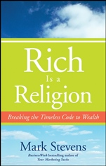 Rich is a Religion: Breaking the Timeless Code to Wealth - ISBN 9780470252871