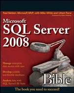 Microsoft SQL Server 2008 Bible - ISBN 9780470257043