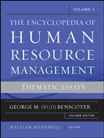 The Encyclopedia of Human Resource Management, Volume 3: Thematic Essays - ISBN 9780470257715