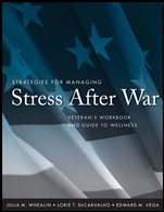 Strategies for Managing Stress After War: Veterans Workbook and Guide to Wellness - ISBN 9780470257760