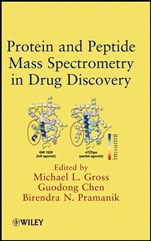 Protein and Peptide Mass Spectrometry in Drug Discovery - ISBN 9780470258170