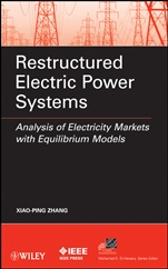 Restructured Electric Power Systems: Analysis of Electricity Markets with Equilibrium Models - ISBN 9780470260647