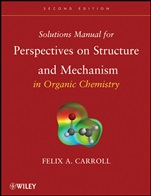 Solutions Manual for Perspectives on Structure and Mechanism in Organic Chemistry - ISBN 9780470261156