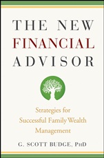 The New Financial Advisor: Strategies for Successful Family Wealth Management - ISBN 9780470275306