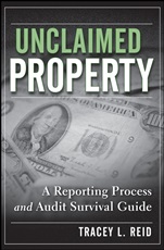Unclaimed Property: A Reporting Process and Audit Survival Guide - ISBN 9780470278246